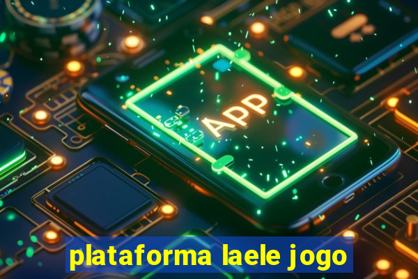 plataforma laele jogo